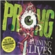 Prong - Ruining Lives